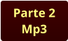 Parte 2 Mp3