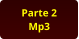 Parte 2 Mp3